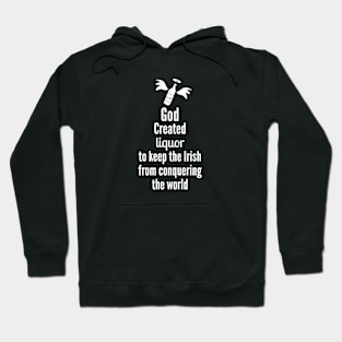 Irish will conquer the world Hoodie